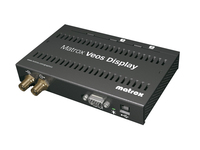 Matrox VEOS Display Unit