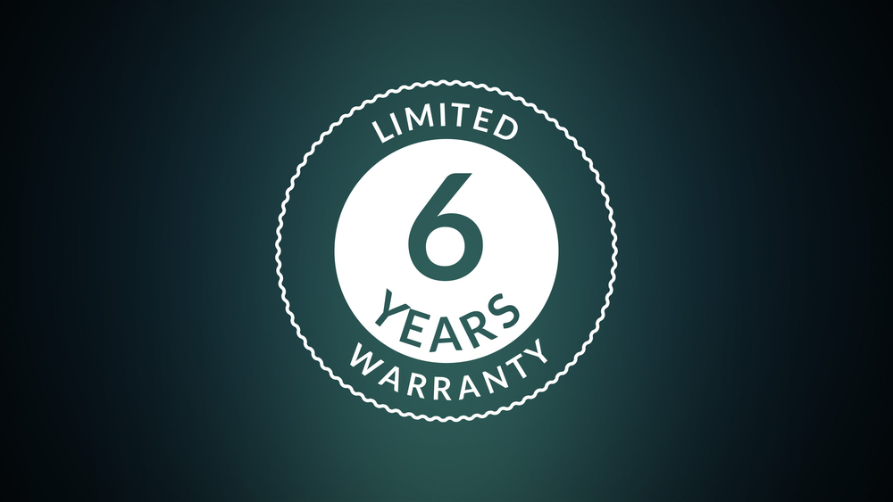 6-Year Warranty – Because Satisfaction Matters