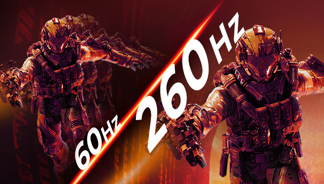 260Hz Refresh Rate