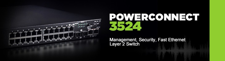 PowerConnect 3524High-Performance, Fast Ethernet Solution