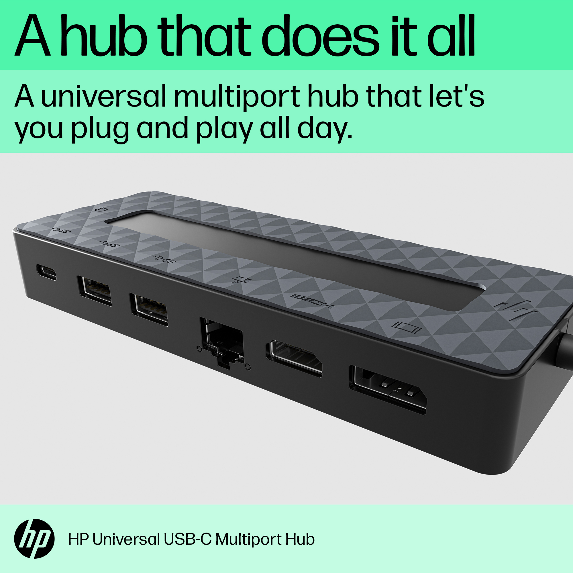 HP Universal USB-C Multiport Hub. Connectivity technology: Docking, Host interface: USB 3.2 Gen 2 (3.1 Gen 2) Type-C. Prod