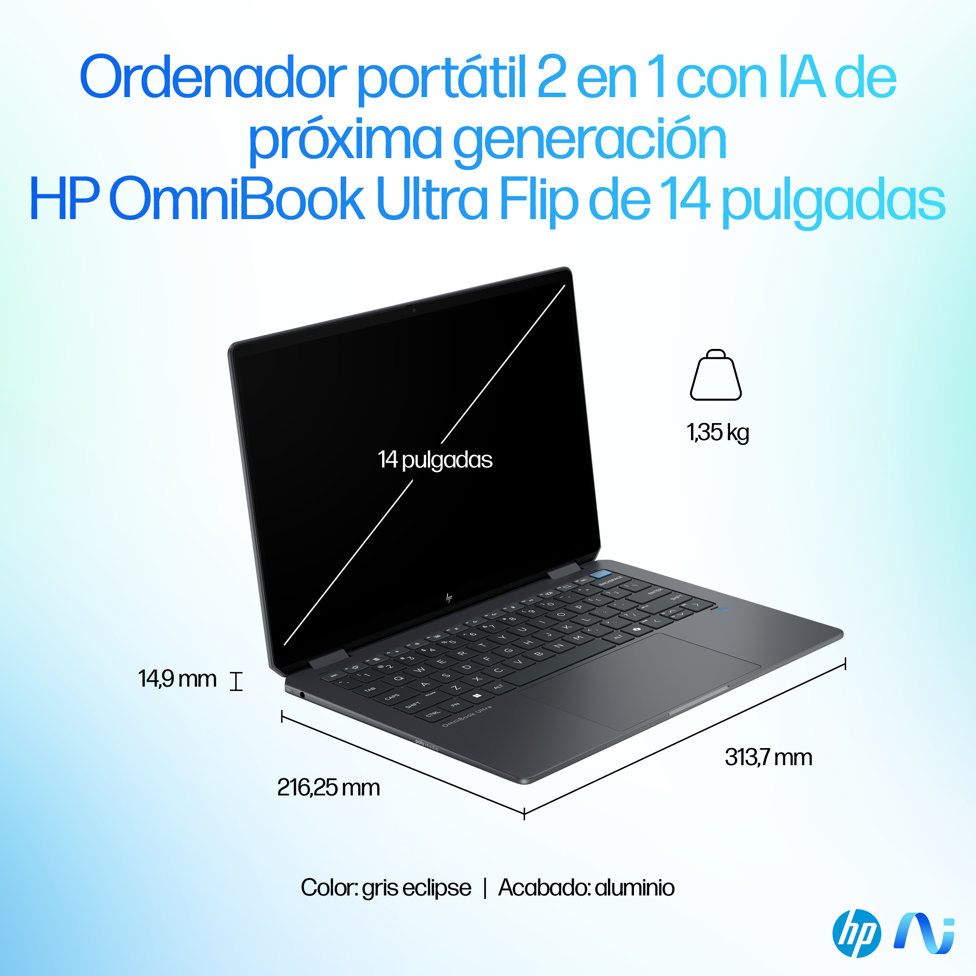 Portátil - HP OmniBook Ultra Flip 14-fh0003ns Copilot+ PC OLED, 14" 2.8K, Intel® Evo™ Ed. Core™ 7 258V 47 TOPS, 32GB RAM, 1TB SSD, Arc™, W11H - imagen 6