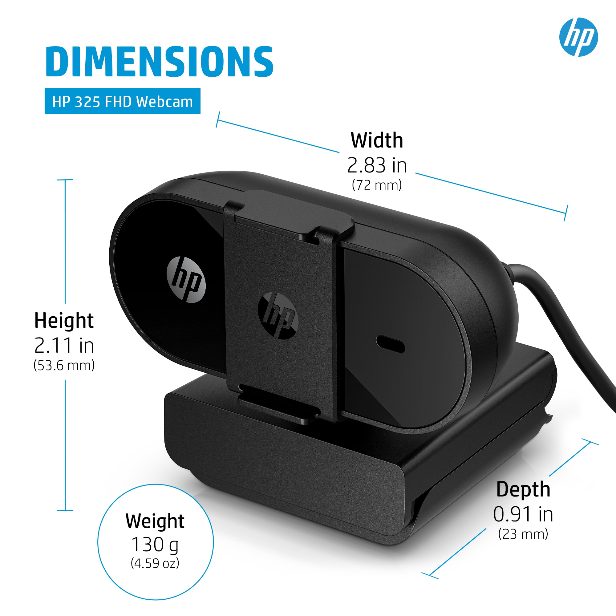 HP 325 FHD Webcam. HP segment: Business. Windows operating systems supported: Windows 10, Windows 11, Mac operating system