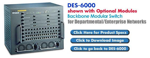 D-Link Modularized Switch for Departmental/Enterprise Networks