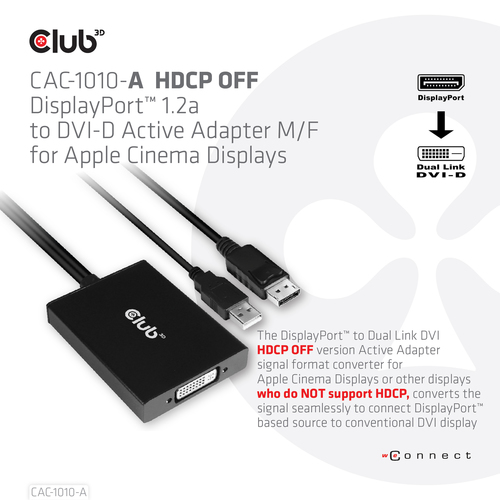 Club 3D DisplayPort to Dual Link DVI-D HDCP OFF version Active Adapter for Apple Cinema Displays, afbeelding 2