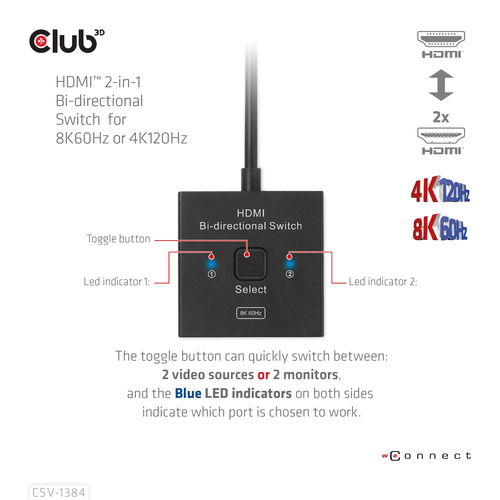 Club 3D HDMI switch 2-in-1 bi-directional for 8K60Hz or 4K120Hz, afbeelding 9